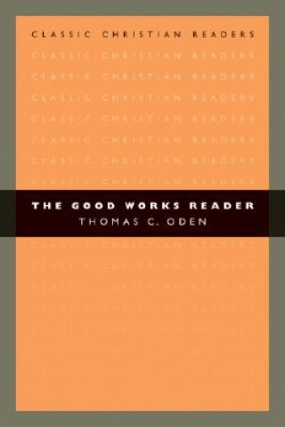 Good Works Reader