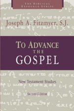 To Advance the Gospel