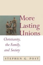 More Lasting Unions
