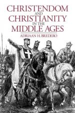 Christendom and Christianity in the Middle Ages