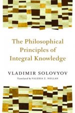Philosophical Principles of Integral Knowledge