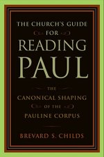 Church's Guide for Reading Paul