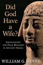 Did God Have a Wife?