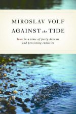 Against the Tide