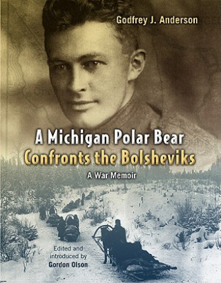 Michigan Polar Bear Confronts the Bolsheviks