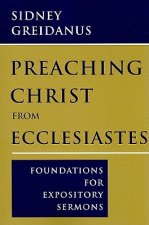 Preaching Christ from Ecclesiastes