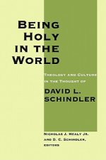 Being Holy in the World