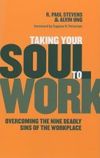 Taking Your Soul to Work