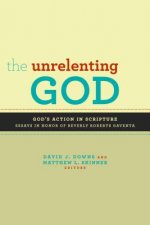 Unrelenting God