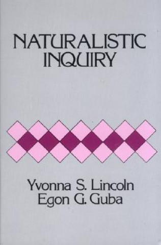 Naturalistic Inquiry