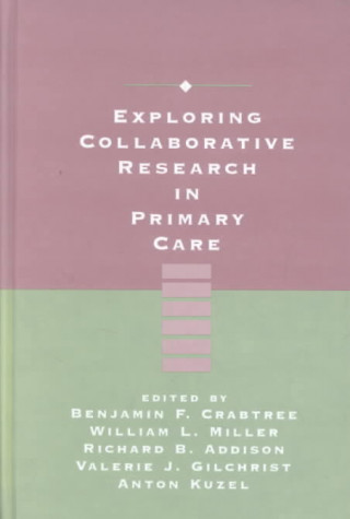 Exploring Collaborative Research in Primary Care