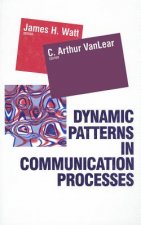 Dynamic Patterns in Communication Processes