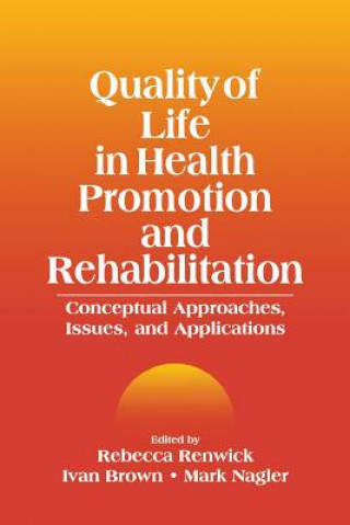 Quality of Life in Health Promotion and Rehabilitation