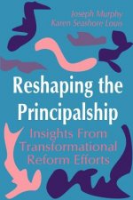 Reshaping the Principalship