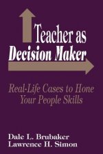 Teacher as Decision Maker