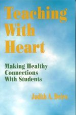 Teaching With Heart