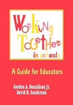 Working Together in Schools