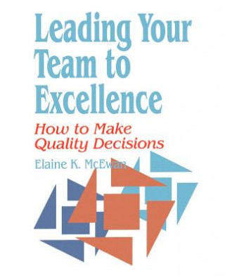 Leading Your Team to Excellence