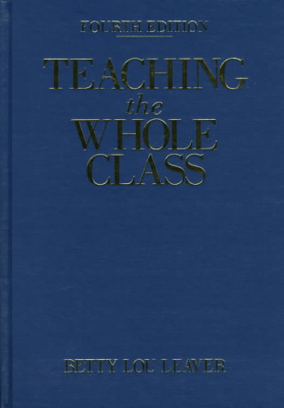 Teaching the Whole Class