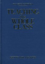 Teaching the Whole Class
