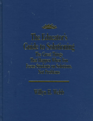 Educator's Guide to Solutioning