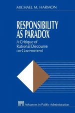 Responsibility as Paradox