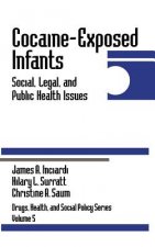 Cocaine-Exposed Infants