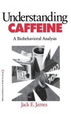 Understanding Caffeine