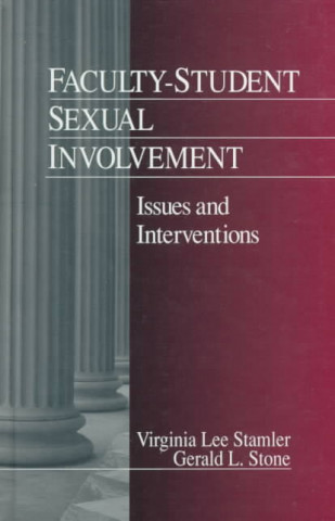 Faculty-Student Sexual Involvement