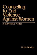 Counseling to End Violence against Women