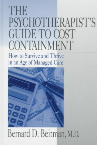 Psychotherapist's Guide to Cost Containment