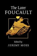 Later Foucault