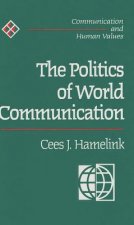 Politics of World Communication