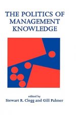 Politics of Management Knowledge