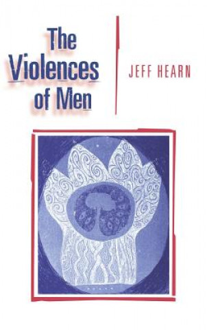 Violences of Men