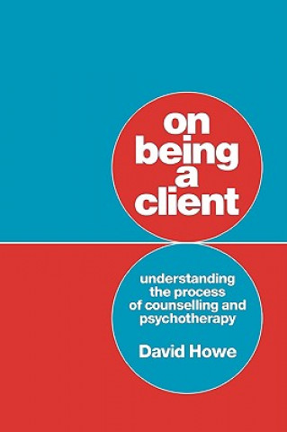 On Being a Client