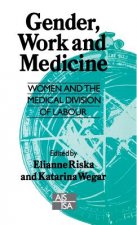 Gender, Work and Medicine