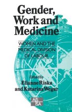 Gender, Work and Medicine