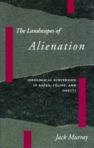 Landscapes of Alienation