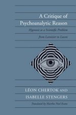 Critique of Psychoanalytic Reason