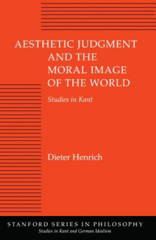 Aesthetic Judgment and the Moral Image of the World