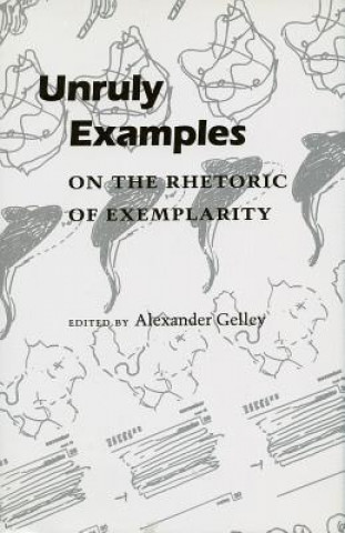 Unruly Examples