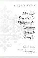 Life Sciences in Eighteenth-Century French Thought