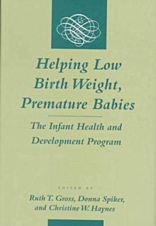 Helping Low Birth Weight, Premature Babies