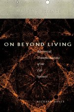 On Beyond Living