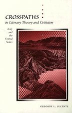 Crosspaths in Literary Theory and Criticism