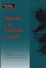 Streams of Cultural Capital