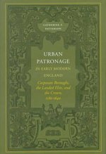 Urban Patronage in Early Modern England