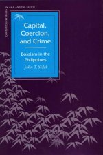 Capital, Coercion, and Crime