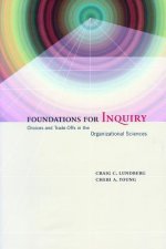 Foundations for Inquiry